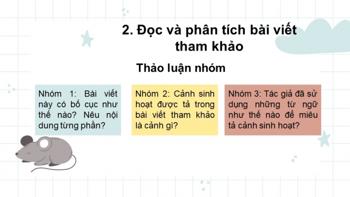 Giáo án PPT Ngữ văn 6 kết nối Bài 5: Viết bài văn tả cảnh sinh hoạt