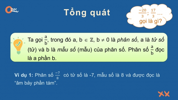 Giáo án PPT Toán 6 chân trời Bài 1: Phân số với tử số và mẫu số là số nguyên