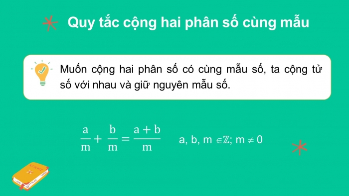 Giáo án PPT Toán 6 chân trời Bài 4: Phép cộng và phép trừ phân số