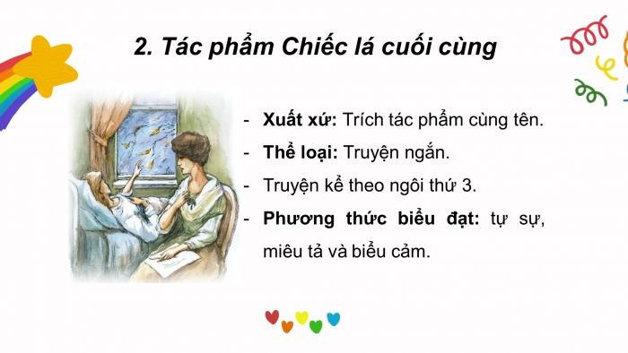 Giáo án PPT Ngữ văn 6 chân trời Bài 6: Chiếc lá cuối cùng