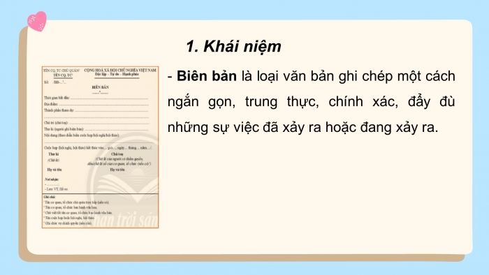 Giáo án PPT Ngữ văn 6 chân trời Bài 6: Viết biên bản về một cuộc họp, cuộc thảo luận hay một vụ việc