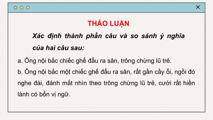 Giáo án PPT Ngữ văn 6 chân trời Bài 9: Thực hành tiếng Việt