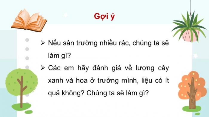 Giáo án PPT HĐTN 2 kết nối Tuần 11: Trường học hạnh phúc