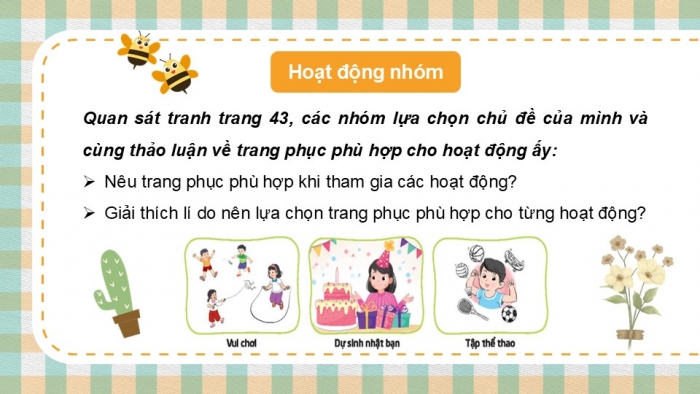 Giáo án PPT HĐTN 2 kết nối Tuần 16: Lựa chọn trang phục