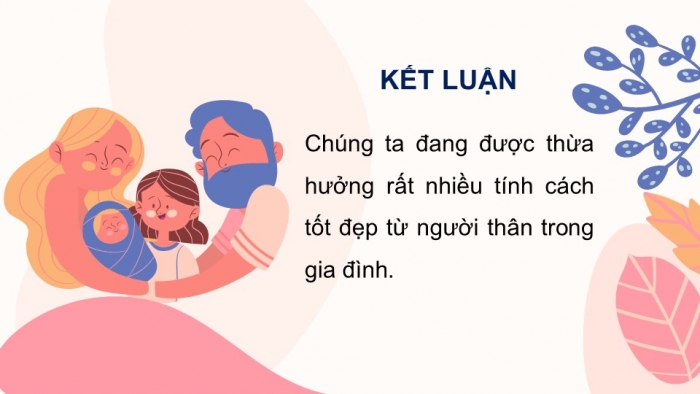 Giáo án PPT HĐTN 2 kết nối Tuần 18: Người trong một nhà