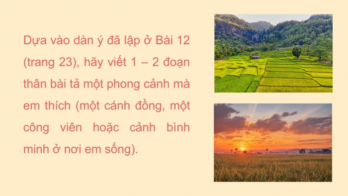 Giáo án điện tử Tiếng Việt 5 cánh diều Bài 13: Luyện tập tả phong cảnh (Viết thân bài)