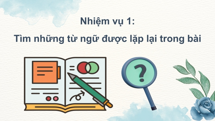 Giáo án điện tử Tiếng Việt 5 cánh diều Bài 14: Điệp từ, điệp ngữ