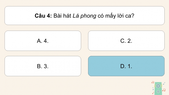 Giáo án điện tử Âm nhạc 5 cánh diều Tiết 20: Ôn tập bài hát Lá phong, Thường thức âm nhạc – Tìm hiểu nhạc cụ Đàn nguyệt