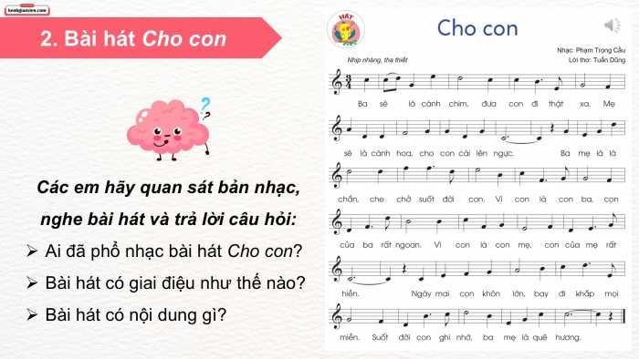 Giáo án điện tử Âm nhạc 5 cánh diều Tiết 23: Hát Cho con