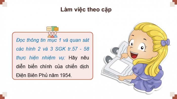 Giáo án điện tử Lịch sử và Địa lí 5 chân trời Bài 14: Chiến dịch Điện Biên Phủ năm 1954