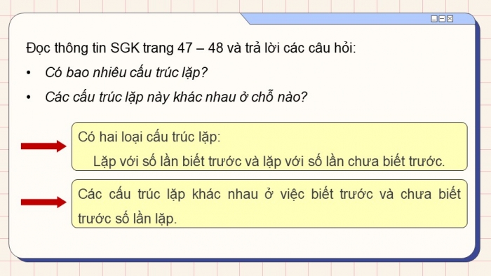 Giáo án điện tử Tin học 5 chân trời Bài 11: Cấu trúc lặp