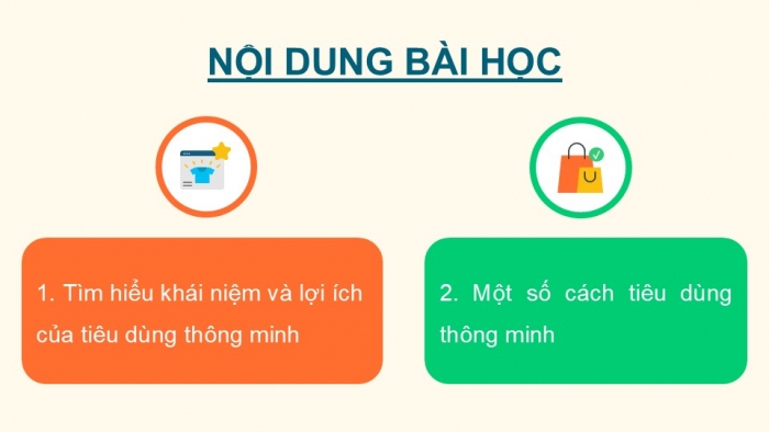 Giáo án điện tử Công dân 9 cánh diều Bài 8: Tiêu dùng thông minh