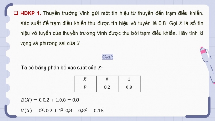 Giáo án điện tử chuyên đề Toán 12 chân trời Bài 2: Phân bố Bernoulli và phân bố nhị thức