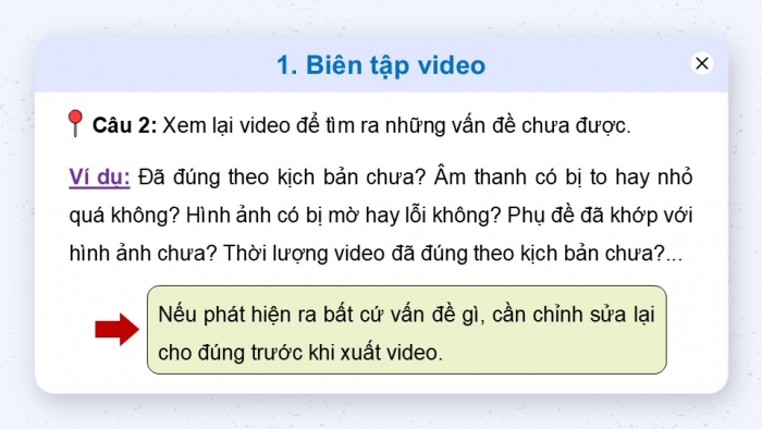 Giáo án điện tử Tin học 9 kết nối Bài 13b: Biên tập và xuất video