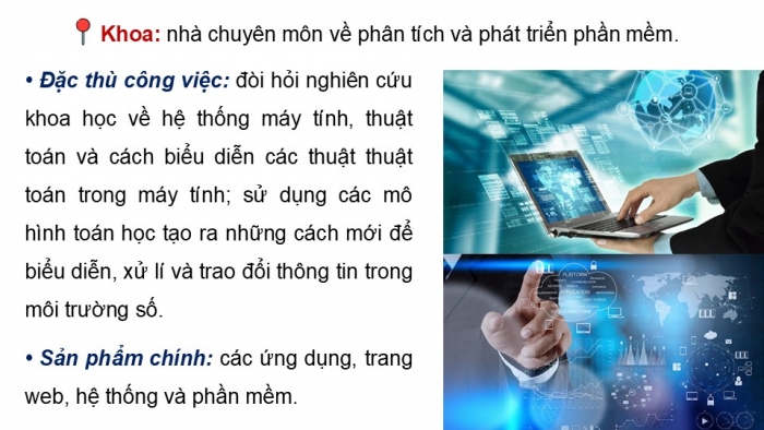 Giáo án điện tử Tin học 9 kết nối Bài 17: Tin học và thế giới nghề nghiệp