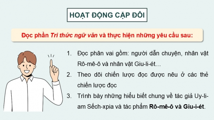 Giáo án điện tử Ngữ văn 9 chân trời Bài 9: Tình yêu và thù hận (Uy-li-am Sếch-xpia)