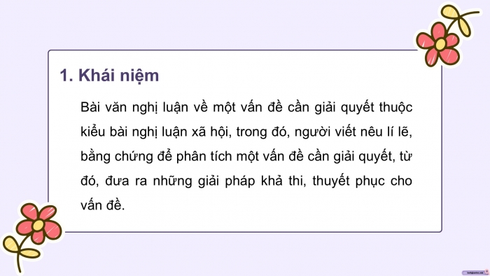 Giáo án PPT dạy thêm Ngữ văn 9 Chân trời bài 6: Viết bài văn nghị luận về một vấn đề cần giải quyết