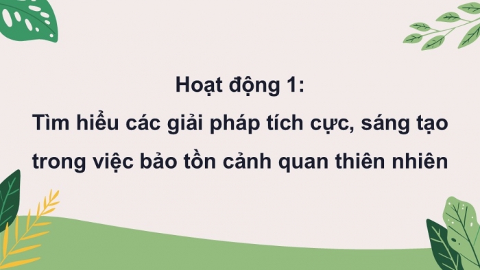 Giáo án điện tử Hoạt động trải nghiệm 12 kết nối Chủ đề 6 Tuần 1