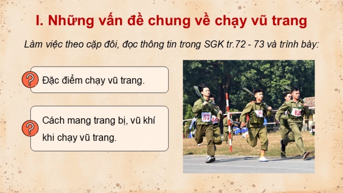 Giáo án điện tử Quốc phòng an ninh 12 kết nối Bài 9: Chạy vũ trang