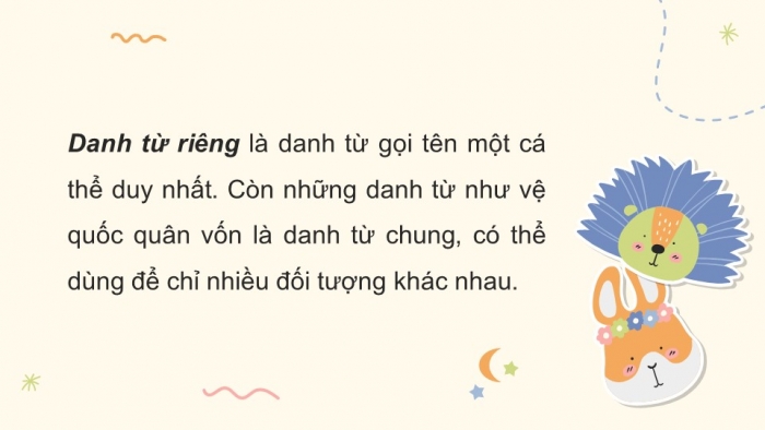Giáo án điện tử Tiếng Việt 5 kết nối Bài 23: Viết hoa danh từ chung để thể hiện sự tôn trọng đặc biệt