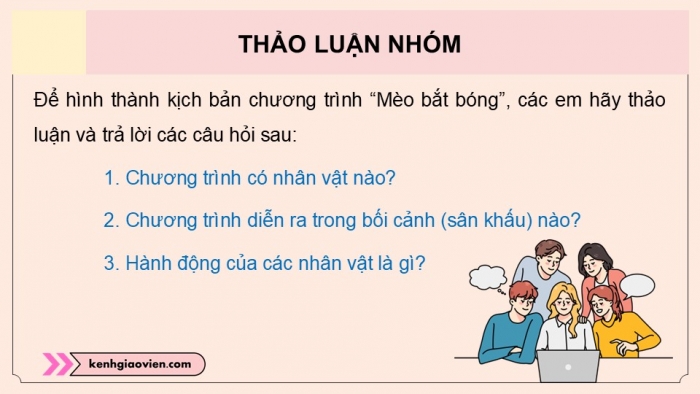 Giáo án điện tử Tin học 5 kết nối Bài 16: Từ kịch bản đến chương trình