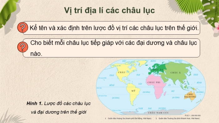 Giáo án điện tử Lịch sử và Địa lí 5 chân trời Bài 21: Các châu lục và đại dương trên thế giới