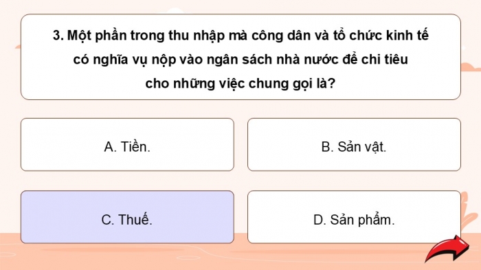 Giáo án điện tử Công dân 9 chân trời Bài 10: Quyền tự do kinh doanh và nghĩa vụ nộp thuế (P2)