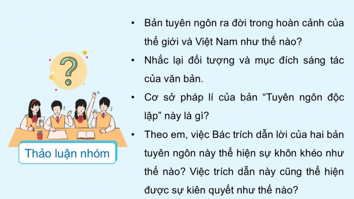 Giáo án PPT dạy thêm Ngữ văn 12 Cánh diều bài 6: Tuyên ngôn Độc lập (Hồ Chí Minh)