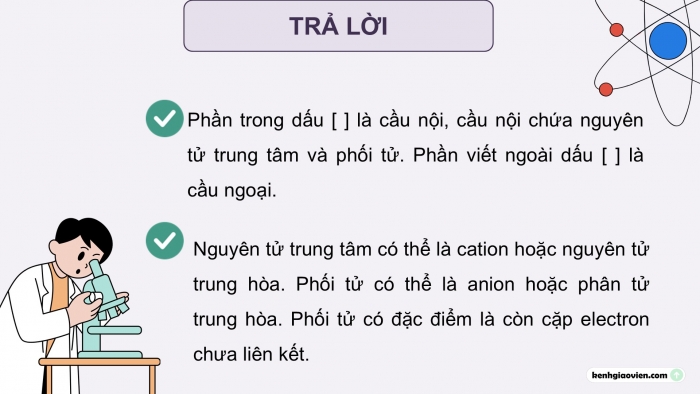 Giáo án điện tử chuyên đề Hoá học 12 chân trời Bài 6: Một số khái niệm cơ bản về phức chất