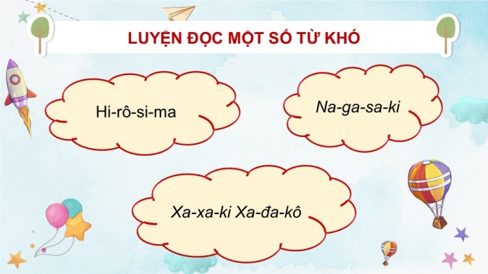 Giáo án điện tử Tiếng Việt 5 cánh diều Bài 16: Những con hạc giấy