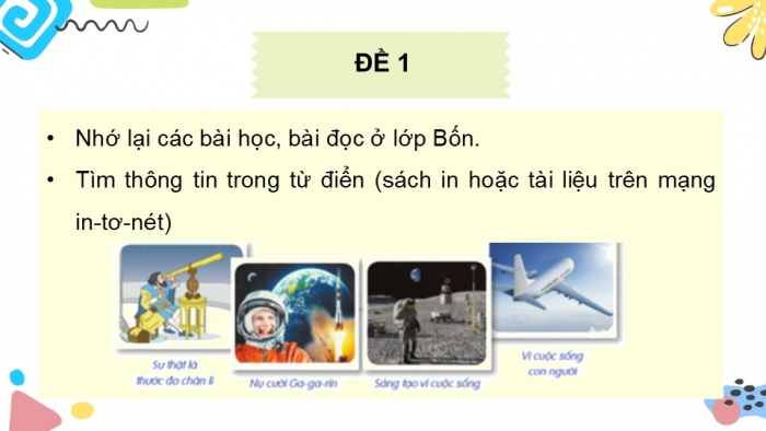 Giáo án điện tử Tiếng Việt 5 cánh diều Bài 17: Trao đổi Chinh phục bầu trời