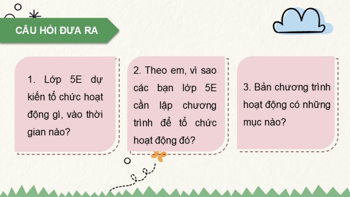 Giáo án điện tử Tiếng Việt 5 cánh diều Bài 17: Viết chương trình hoạt động (Cách viết)