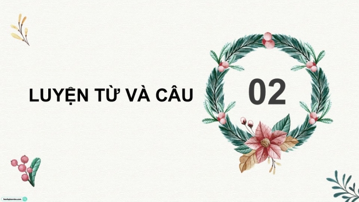 Giáo án điện tử Tiếng Việt 5 cánh diều Bài 19: Ôn tập cuối năm học (Tiết 3)