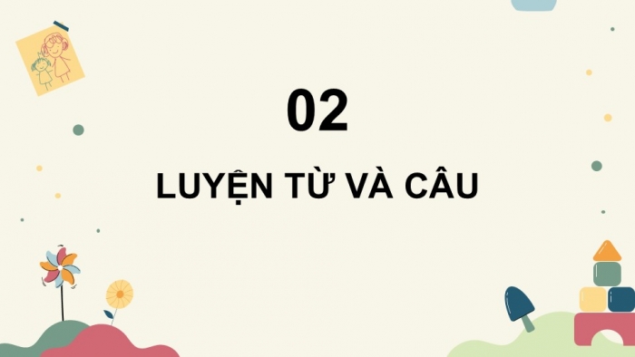 Giáo án điện tử Tiếng Việt 5 cánh diều Bài 19: Ôn tập cuối năm học (Tiết 4)