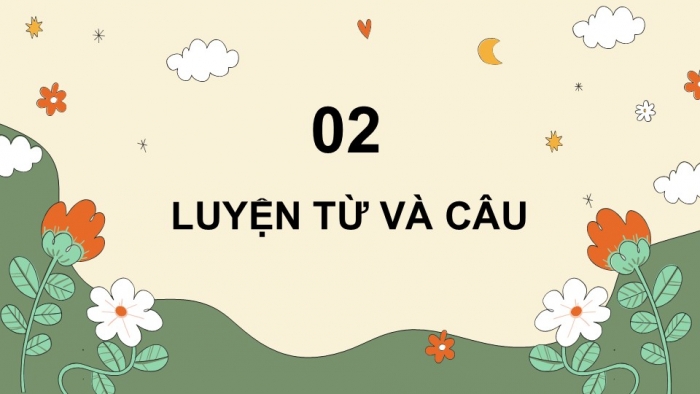 Giáo án điện tử Tiếng Việt 5 cánh diều Bài 19: Ôn tập cuối năm học (Tiết 6)