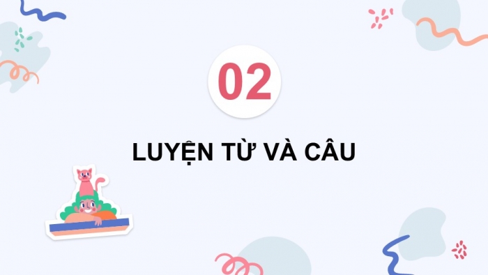 Giáo án điện tử Tiếng Việt 5 cánh diều Bài 19: Ôn tập cuối năm học (Tiết 12)