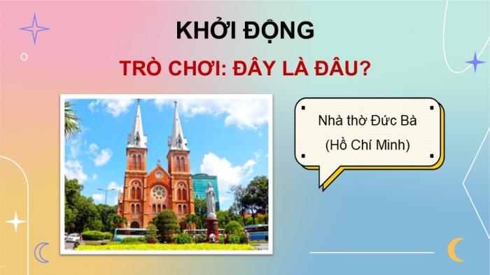 Giáo án điện tử Hoạt động trải nghiệm 5 kết nối Chủ đề Tự hào quê hương em - Tuần 28