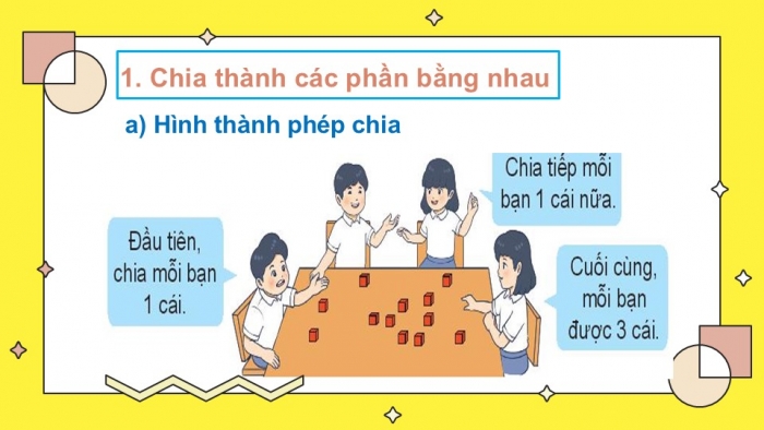 Giáo án PPT Toán 2 chân trời bài Phép chia