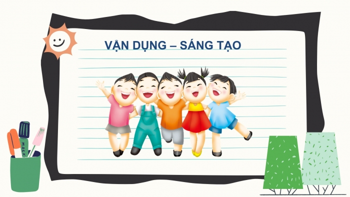 Giáo án PPT Âm nhạc 2 kết nối Tiết 4: Ôn tập Hát và đọc nhạc, Vận dụng – Sáng tạo