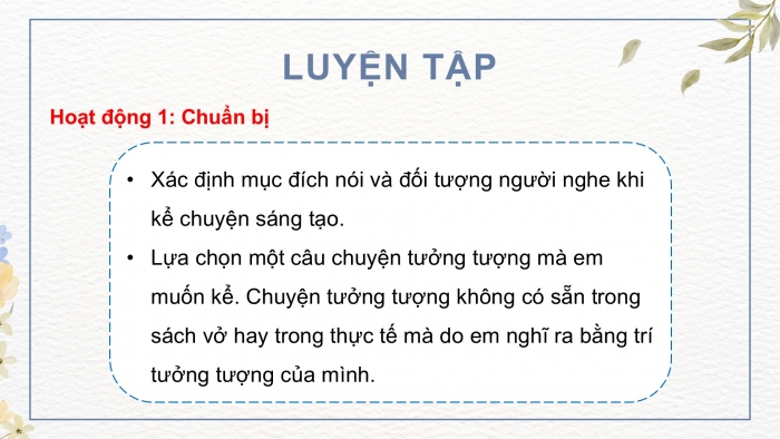 Giáo án điện tử Ngữ văn 9 kết nối Bài 6: Kể một câu chuyện tưởng tượng