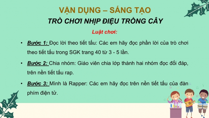 Giáo án PPT Âm nhạc 2 kết nối Tiết 22: Ôn tập Hát và đọc nhạc, Vận dụng – Sáng tạo