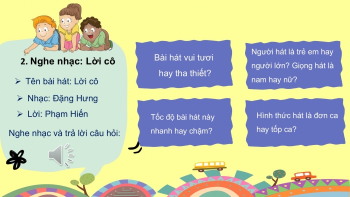 Giáo án PPT Âm nhạc 2 cánh diều Tiết 6: Ôn tập bài hát Em thương thầy mến cô, Nghe nhạc Lời cô