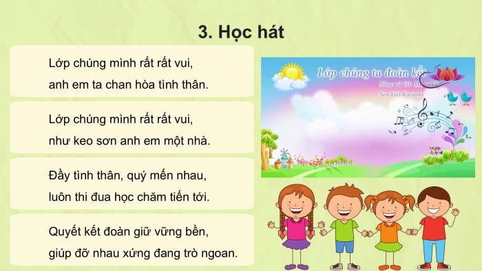 Giáo án PPT Âm nhạc 2 cánh diều Tiết 9: Hát Lớp chúng ta đoàn kết