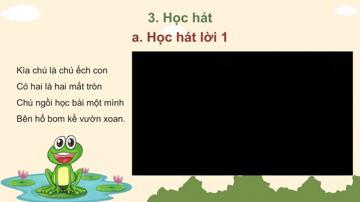 Giáo án PPT Âm nhạc 2 cánh diều Tiết 31: Hát Chú ếch con, Vận dụng – Sáng tạo: Phân biệt âm thanh to - nhỏ