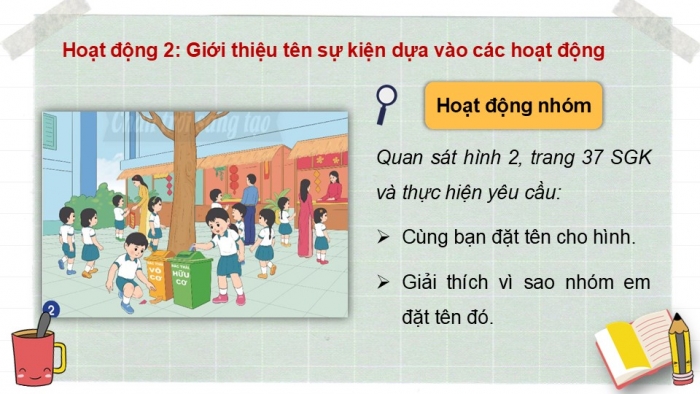 Giáo án PPT Tự nhiên và Xã hội 2 chân trời Bài 9: Ôn tập chủ đề Trường học