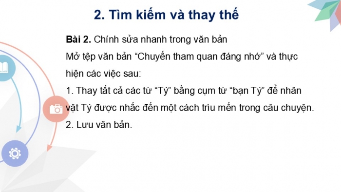 Giáo án PPT Tin học 6 cánh diều Bài 3: Thực hành tìm kiếm, thay thế và định dạng văn bản