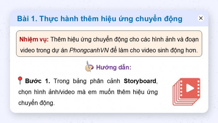 Giáo án điện tử Tin học 9 cánh diều Chủ đề E4 Bài 7: Thực hành thêm hiệu ứng cho video