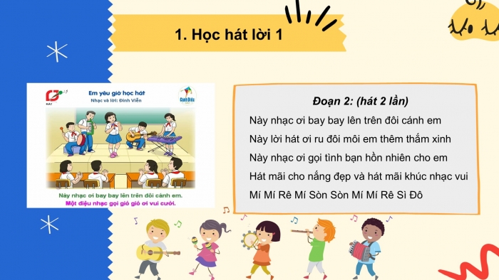 Giáo án PPT Âm nhạc 6 cánh diều Tiết 1: Hát bài Em yêu giờ học hát, Các thuộc tính cơ bản của âm thanh có tính nhạc, Trải nghiệm và khám phá