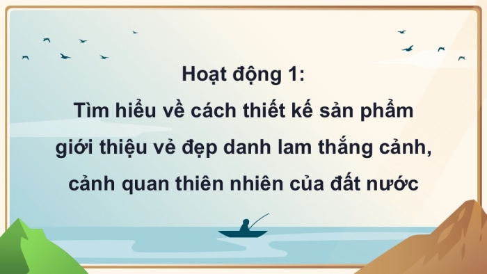 Giáo án điện tử Hoạt động trải nghiệm 9 kết nối Chủ đề 7 Tuần 1