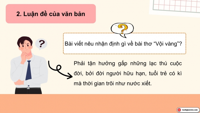 Giáo án điện tử Ngữ văn 9 kết nối Bài 7: Một kiểu phát biểu luận đề độc đáo của Xuân Diệu ở bài thơ 